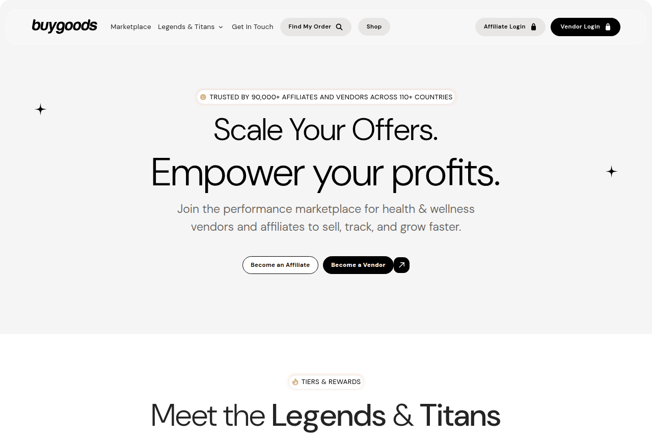 The BuyGoods homepage headed 'Scale Your Offers', with Become an Affiliate and Become a Vendor buttons and a line saying it is trusted by 90,000+ affiliates and vendors across 110+ countries.